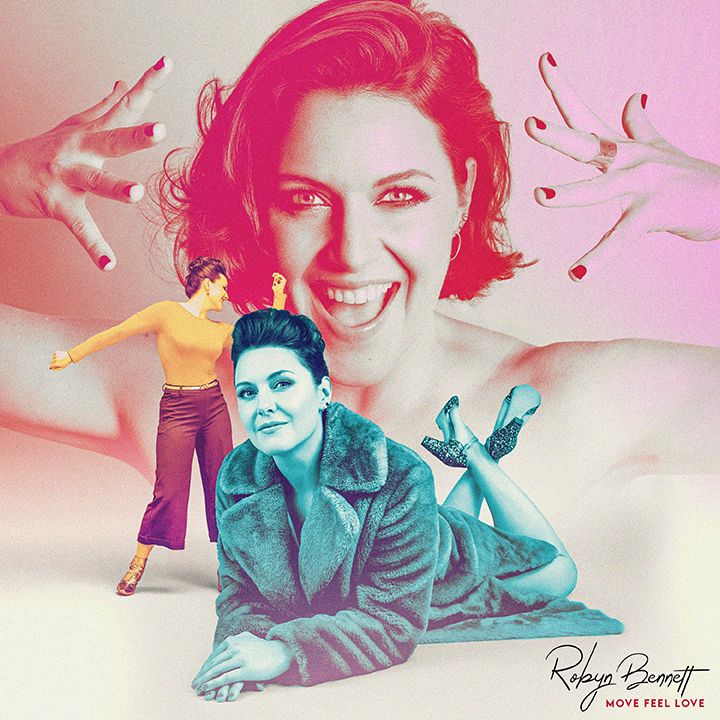Robyn Bennett — Move Feel Love